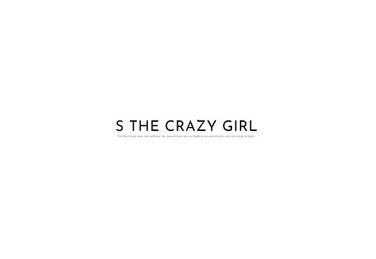 S THE CRAZY GIRL